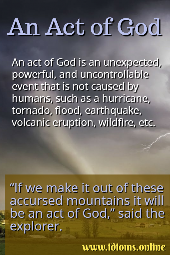 Act of God, an Idioms Online