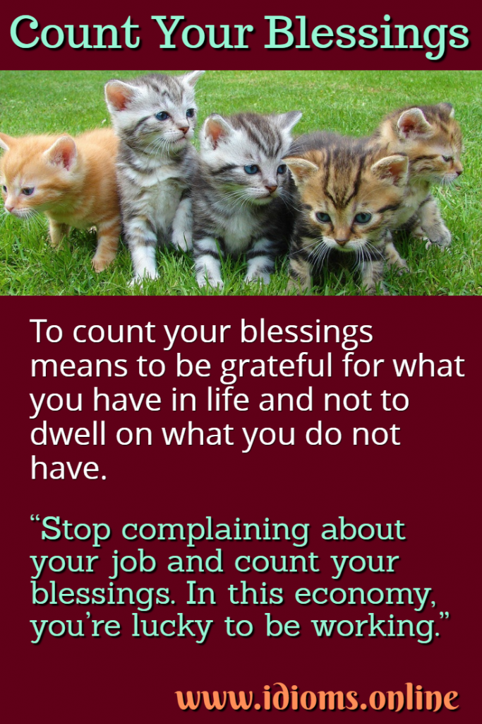 Count Your Blessings Idioms Online