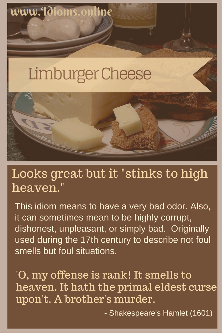 Stinks To High Heaven Idioms Online