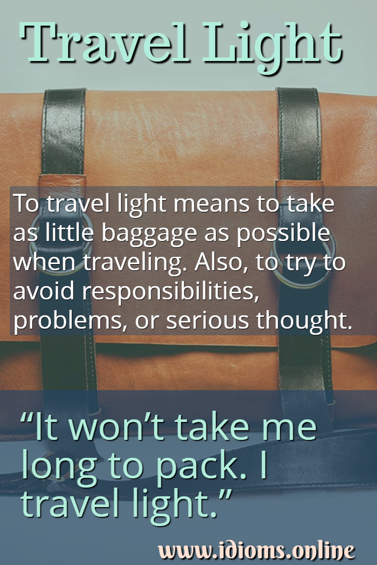Travel Light Idioms Online