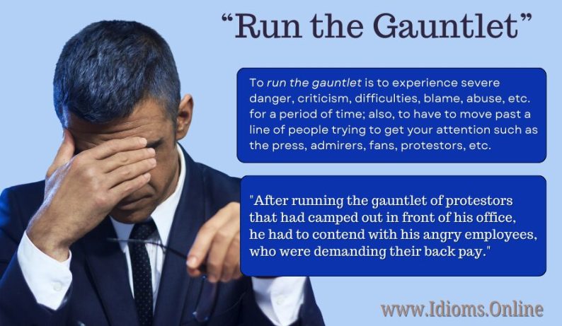meaning of idiom "run the gauntlet"