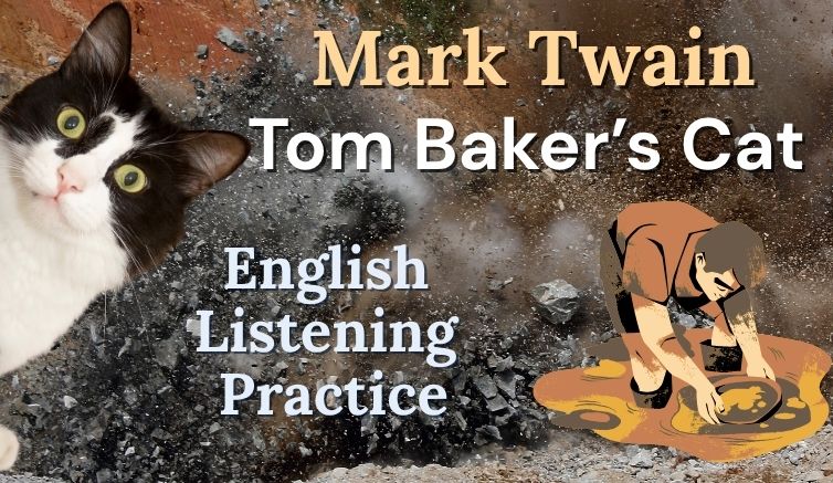 Mark Twain - Dick Baker's Cat - English Listening Practice
